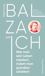Balzac und ich - Titiou Lecoq - 9783751880329