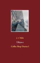 Ukiyo-e - J T Baka - 9783751919975