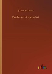 Rambles of A Naturalist