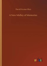 A New Midley of Memories - HUNTER-BLAIR,  David - 9783752328745