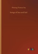 Songs of Sea and Sail - DAY,  Fleming Thomas - 9783752338102