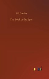 The Book of the Epic - GUERBER,  H a - 9783752361926