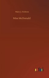 Miss McDonald - HOLMES,  Mary J - 9783752363579