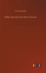Milly Darrell and Other Stories - BRADDON,  M E - 9783752365085