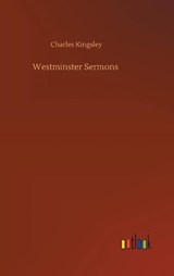 Westminster Sermons - KINGSLEY JR.,  Charles - 9783752365580
