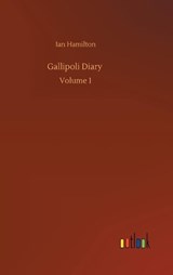 Gallipoli Diary - HAMILTON,  Ian - 9783752366433