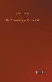 The Awakening of the Desert
