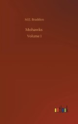 Mohawks - BRADDON,  M E - 9783752389128