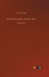 The Philosophy of Fine Art - HEGEL,  G W F - 9783752406443