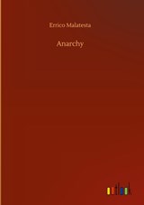 Anarchy - Errico Malatesta - 9783752440874