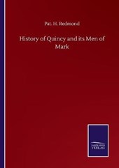 History of Quincy and its Men of Mark