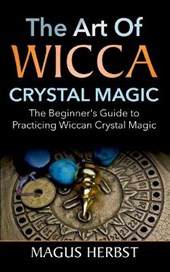 The Art of Wicca Crystal Magic