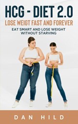 hcg - Diet 2.0 - Dan Hild - 9783752657593