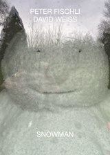 Snowman - Peter Fischli ; David Weiss - 9783753302508