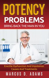 Potency Problems - Marcus D Adams - 9783753405384