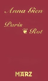 Paris · Rot - Anna Gien - 9783755050155