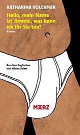 Hallo, mein Name ist Jimmie, was kann ich für Sie tun? - Katharina Volckmer - 9783755050308