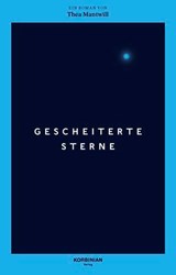 Gescheiterte Sterne - Thea Mantwill - 9783755050742