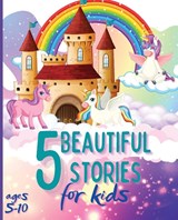 5 Beautiful Stories for Kids Ages 5-10 - Tom Willis Press - 9783755130437