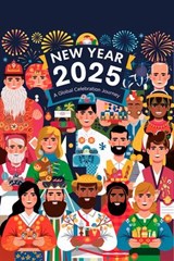 New Year 2025: A Global Celebration Journey - Alexander Nemirov - 9783755491767