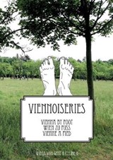 Vienna by Foot - Wien Zu Fuss- Vienne a Pied - K,  Celine ; Van Gent, Willa - 9783755712374