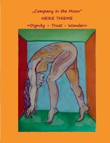 Company in the Moon - THIEME,  Heike - 9783756216222