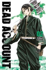 Dead Account, Band 2 - Shizumu Watanabe - 9783756919512