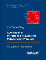 Automation of Mergers and Acquisitions - POPP,  Karl Michael - 9783758301865