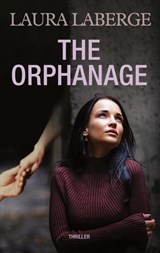 The Orphanage - Laura Laberge - 9783759741493