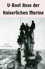 U-Boot Asse der Kaiserlichen Marine - Hans-Jürgen Bauer - 9783759881977