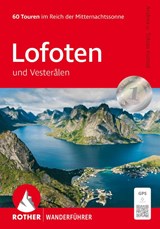 Lofoten und Vesterålen - Andrea Kostial ; Tobias Kostial - 9783763314287