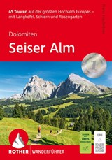 ROTHER Wanderführer Seiser Alm - Franz Hauleitner - 9783763314348