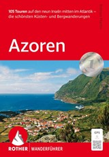 ROTHER Wanderführer Azoren, Rother Wanderführer - Roman Martin - 9783763315246