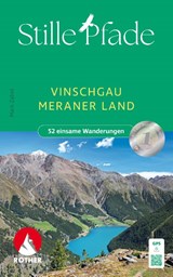 Vinschgau - Meraner Land (wb) 52 einsame Wanderungen -  - 9783763333806