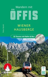ROTHER Wanderbuch Wandern mit Öffis - Wiener Hausberge - Peter Backé - 9783763333974