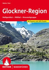 Glockner-Region - Walter Mair - 9783763343171