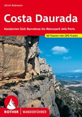 Costa Daurada Katalonien Süd Rother Wanderführer - wandelgids Catalunya Zuid  - Ulrich Redmann - 9783763343263