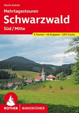 Schwarzwald Süd/Mitte - Martin Kuhnle - 9783763344345