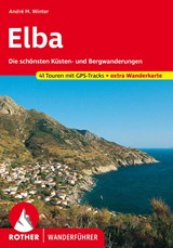 ROTHER Wanderführer Elba - André M. Winter - 9783763344826