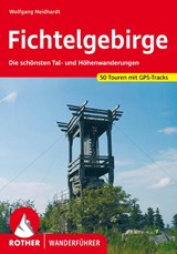 ROTHER Wanderführer Fichtelgebirge - Wolfgang Neidhardt - 9783763346110