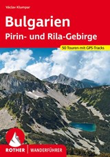 Bulgarien - Pirin- und Rila-Gebirge - Václav Klumpar - 9783763346721