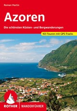 Azoren (wf) 105T GPS schönsten Küsten&Bergwanderungen -  - 9783763346974