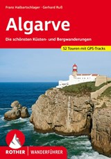 ROTHER Wanderführer Algarve - Franz Halbartschlager ; Gerhard Ruß - 9783763346998
