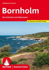 ROTHER Wanderführer Bornholm - Wolfgang Schwartz - 9783763347582