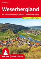ROTHER Wanderführer Weserbergland - Mark Zahel - 9783763347797