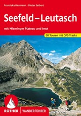 ROTHER Wanderführer Seefeld - Leutasch - Dieter Seibert ; Franziska Baumann - 9783763347988