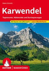 ROTHER Wanderführer Karwendel - Edwin Schmitt - 9783763348848