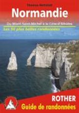 Normandie guide rando 50 Mt St.Michel-Côte Albâtre -  - 9783763349388