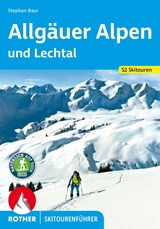 Allgäuer Alpen und Lechtal - Stephan Baur - 9783763359165