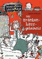Detektivbüro LasseMaja - Das Krankenhausgeheimnis - Martin Widmark - 9783764190774